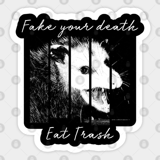 Fake Your Death Eat Trash Opossum Sticker by giovanniiiii